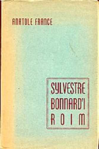 Sylvestre Bonnard'i roim