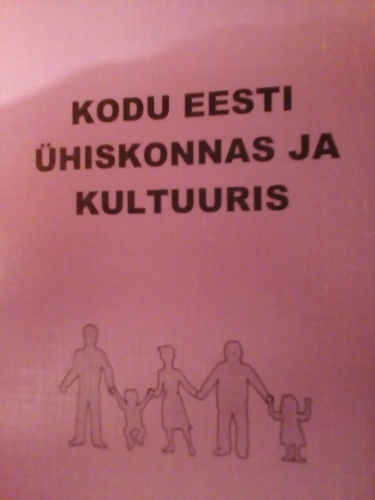 Kodu Eesti ühiskonnas ja kultuuris