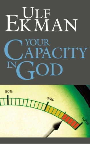 Your Capacity in God