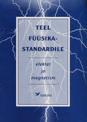 Teel füüsikastandardile Elekter ja magnetism