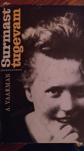 Surmast tugevam : Vilhelmine Klementi elulugu