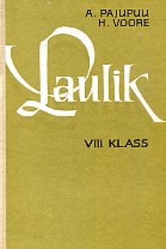 Laulik VIII klassile