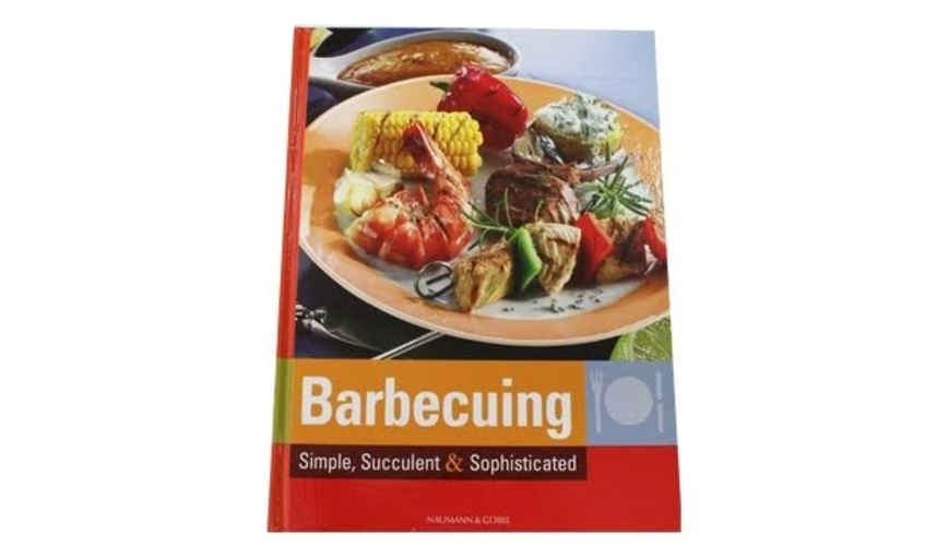 Barbecuing Simple, Succulent & Sophisticated