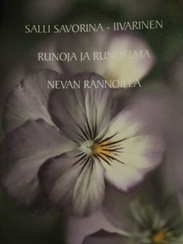 Runoja. Runoelma. Nevan Rannoilla