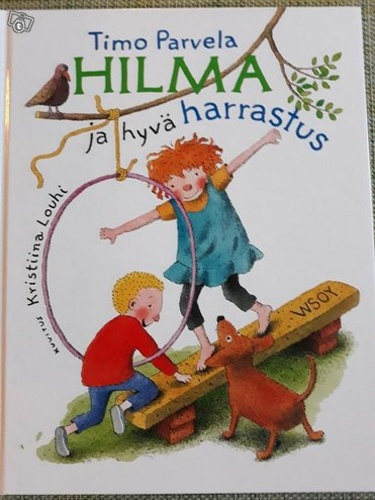 Hilma ja hyvä harrastus