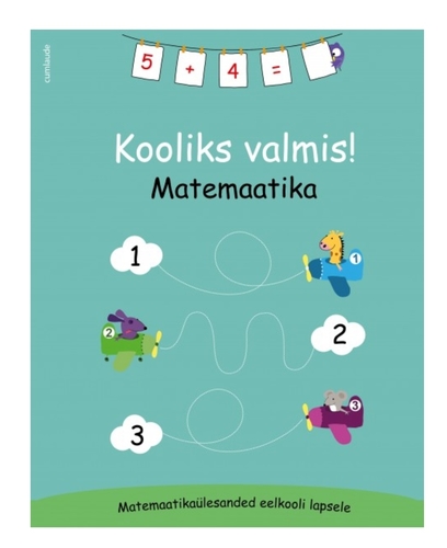 Kooliks valmis. Matemaatika