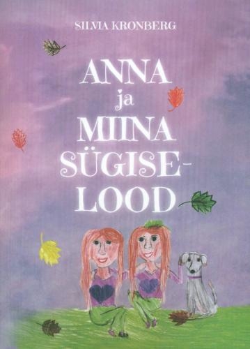 Anna ja Miina sügiselood
