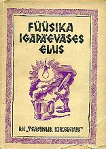 Füüsika igapäevases elus