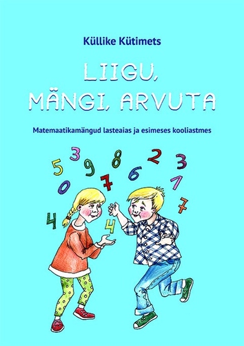 Liigu, mängi, arvuta