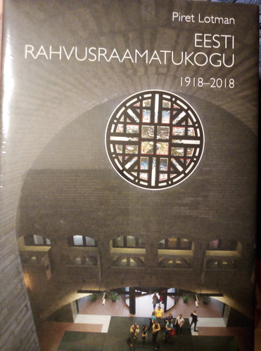 Eesti Rahvusraamatukogu 1918-2018