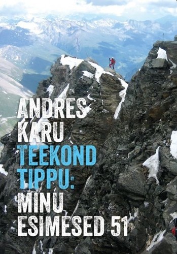 Teekond tippu: minu esimesed 51