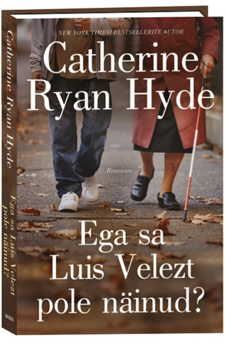 Ega sa Luis Velezt pole näinud?