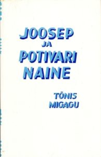 Joosep ja Potivari naine