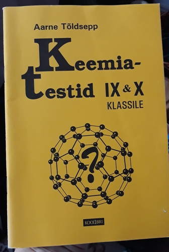 Keemiatestid IX ja X klassile