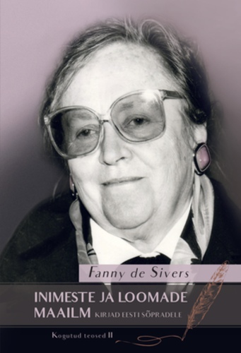 Inimeste ja loomade maailm. Kogutud teosed II