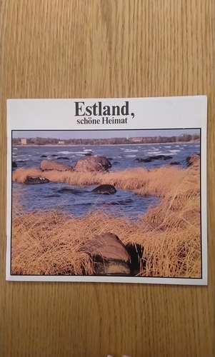 Estland, schöne Heimat
