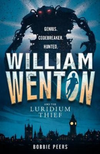 William Wenton and the Luridium Thief