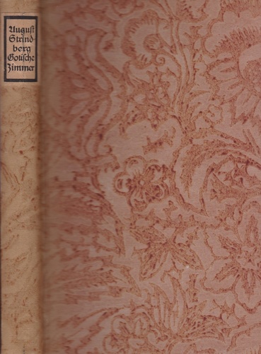 Die Gotischen Zimmer. Familienschicksale Vom Jahrhundertende