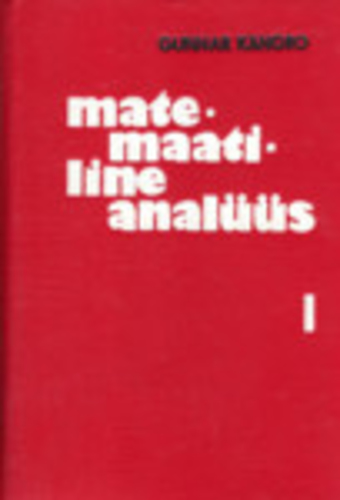 Matemaatiline analüüs (I osa)
