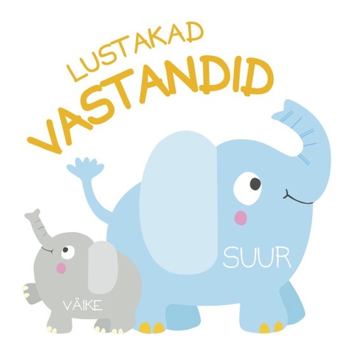 Lustakad vastandid