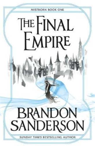 The Final Empire (Mistborn #1)