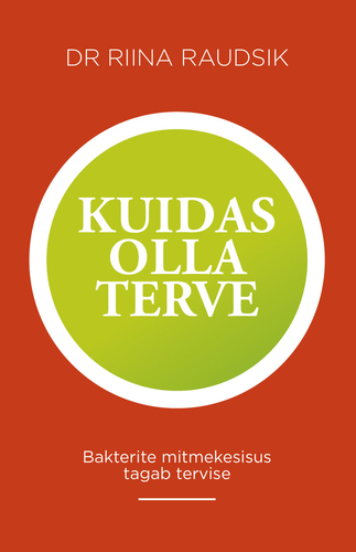 Kuidas olla terve