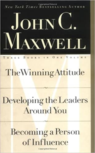 The Winning Attitude, Developing the Leaders Around You, Becoming a Person of Influence