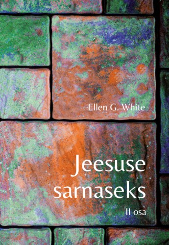 Jeesuse sarnaseks II osa