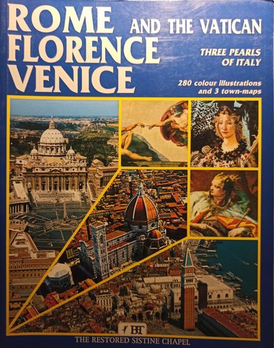 Rome Florence Venice and the Vatican