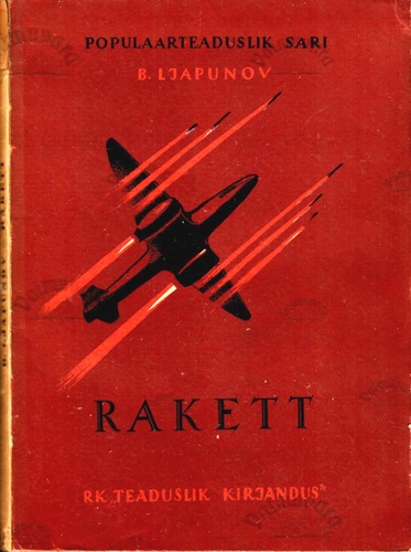 Rakett. Populaarteaduslik sari