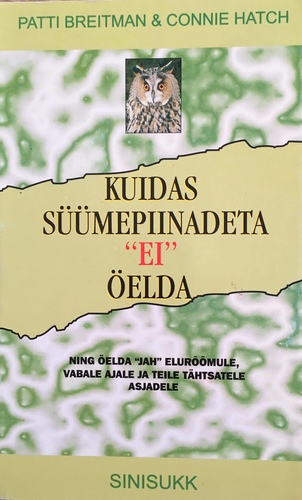 Kuidas südamepiinadeta "EI" öelda