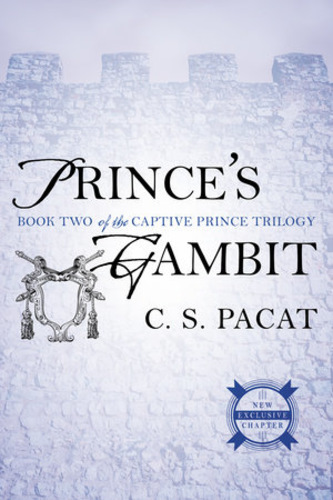 Prince's Gambit (Captive Prince, #2)