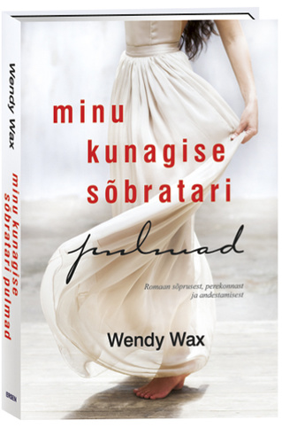 Minu kunagise sõbratari pulmad