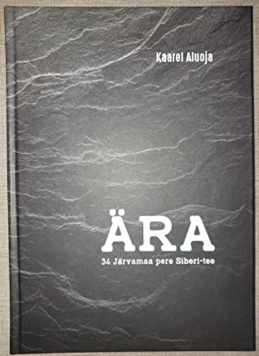 ÄRA 34 Järvamaa pere Siberi-tee