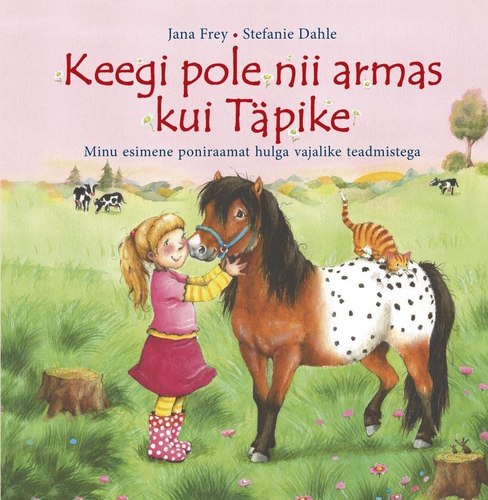 Keegi pole nii armas kui Täpike