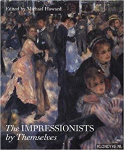 The Impressionists by Themselves