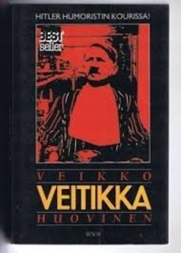 Veitikka - A. Hitlerin elämä ja toiminta
