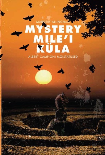 Mystery Mile'i küla