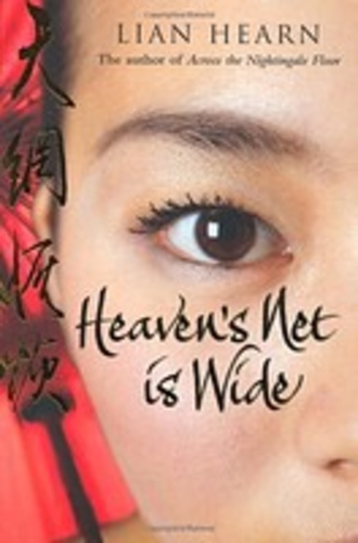 Heaven's Net is Wide (Tales of the Otori #0)