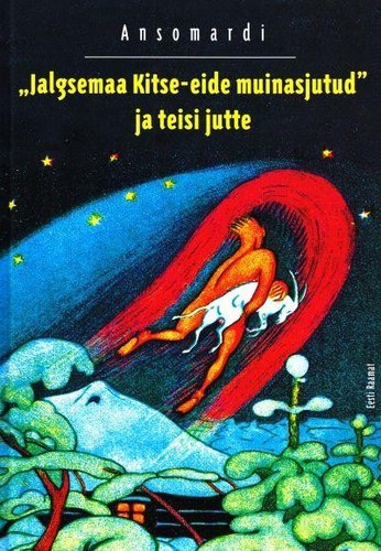 Jalgsemaa Kitse-eide muinasjutud