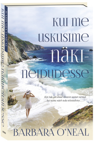 Kui me uskusime näkineidudesse