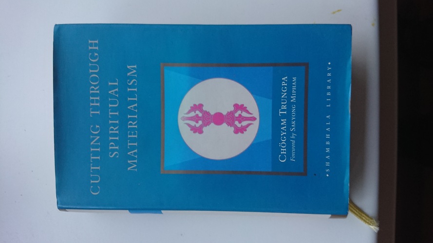 Cutting Trough Spiritual Materialism