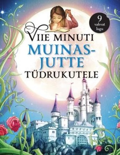 Viie minuti muinasjutte tüdrukutele