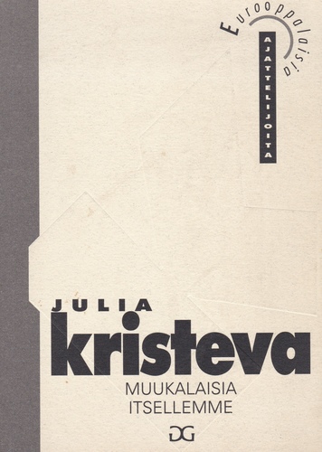 Muukalaisia itsellemme