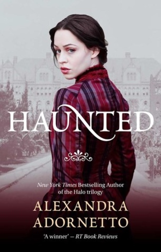 Haunted (The Ghost House Saga #2)