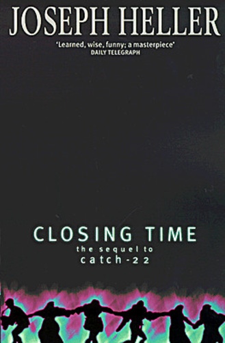 Closing Time: The Sequel to Catch-22