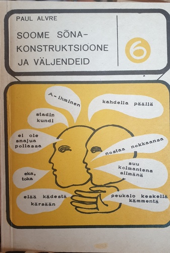 Soome sõnakonstruktsioone ja väljendeid 6