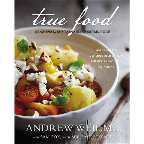 True food seasonal, sustainable, simple pure