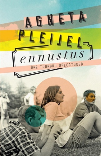 Ennustus : ühe tüdruku mälestused