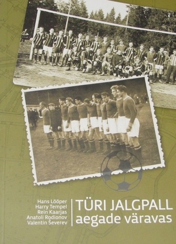 Türi jalgpall aegade väravas